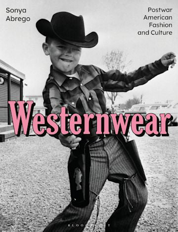 Interview with Author of "Westerwear" Dr. Sonya Abrego
